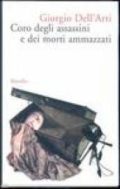 Coro degli assassini e dei morti ammazzati