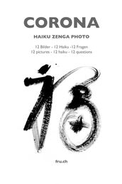 Corona Haiku Zenga Photo