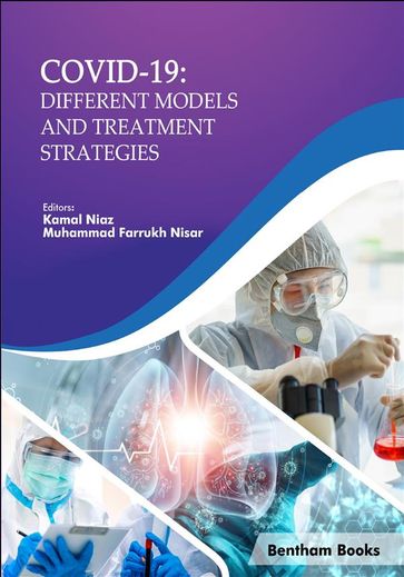Coronavirus Disease-19 (COVID-19): Different Models and Treatment Strategies - Kamal Niaz - Muhammad Farrukh Nisar
