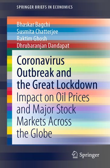Coronavirus Outbreak and the Great Lockdown - Bhaskar Bagchi - Susmita Chatterjee - Raktim Ghosh - Dhrubaranjan Dandapat