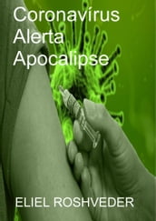 Coronavírus Alerta Apocalipse