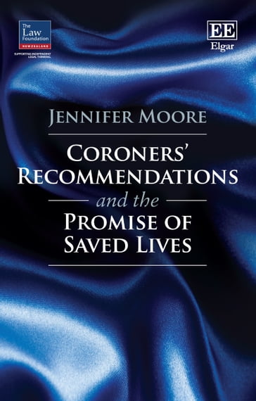 Coroners' Recommendations and the Promise of Saved Lives - Jennifer Moore