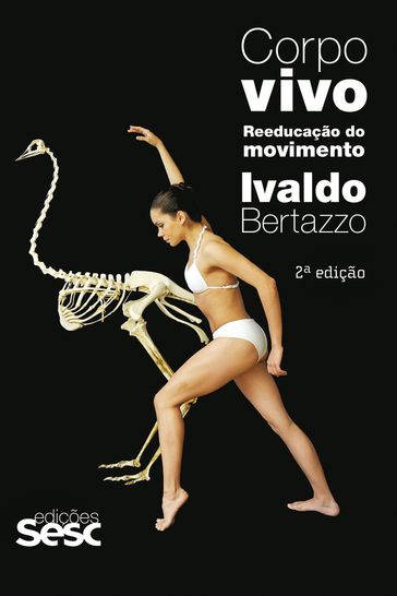 Corpo vivo - Ivaldo Bertazzo