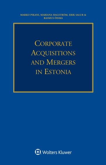 Corporate Acquisitions and Mergers in Estonia - Marko Pikani