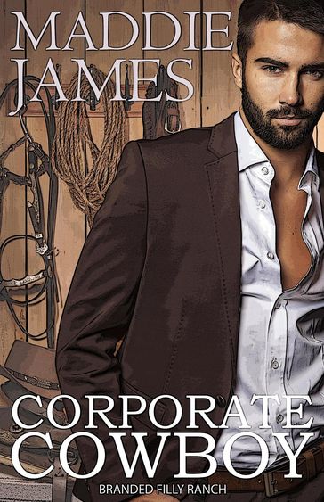 Corporate Cowboy - Maddie James