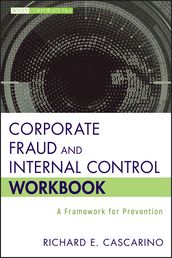 Corporate Fraud and Internal Control Workbook