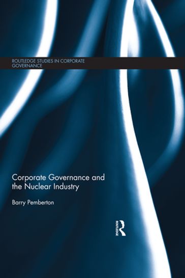 Corporate Governance and the Nuclear Industry - Barry Pemberton