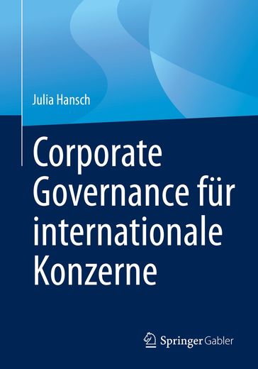 Corporate Governance fur internationale Konzerne - Julia Hansch