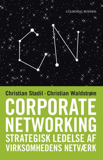 Corporate Networking - Christian Stadil - Christian Waldstrøm