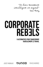 Corporate Rebels