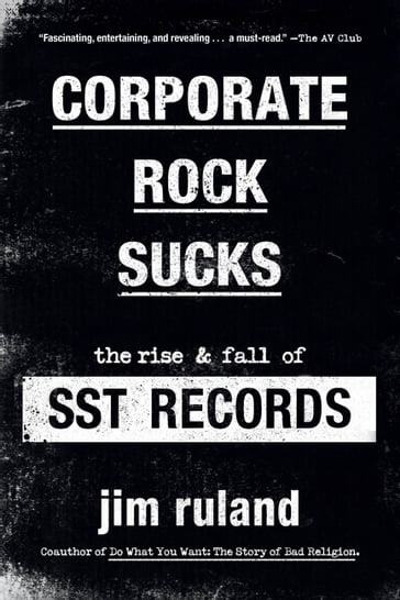 Corporate Rock Sucks - Jim Ruland