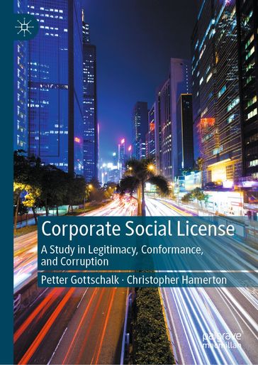 Corporate Social License - Petter Gottschalk - Christopher Hamerton