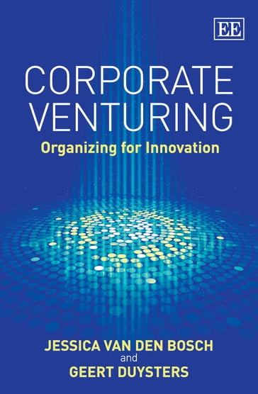 Corporate Venturing - Duysters - Carlo A. Michelini - J. - van den Bosch