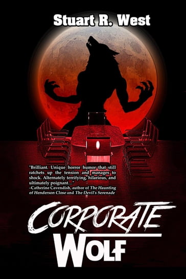 Corporate Wolf - Stuart R. West