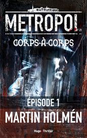 Corps à corps Episode 1