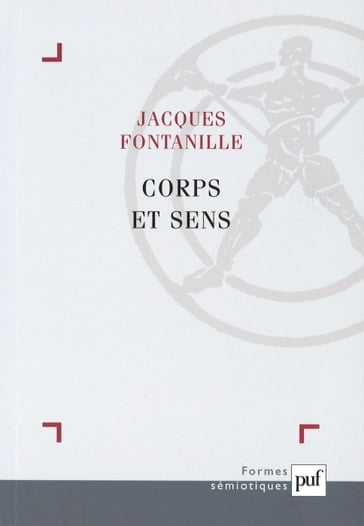 Corps et sens - Jacques Fontanille