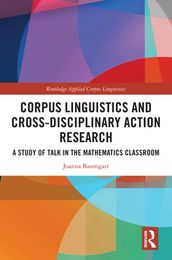 Corpus Linguistics and Cross-Disciplinary Action Research