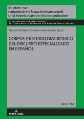 Corpus y estudio diacrónico del discurso especializado en español