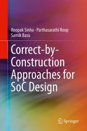 Correct-by-Construction Approaches for SoC Design