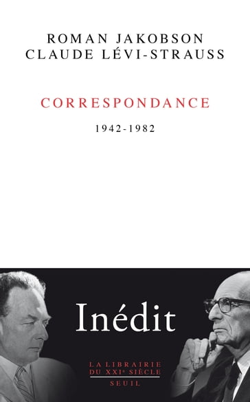 Correspondance - 1942-1982 - Claude Lévi-Strauss - Roman Jakobson
