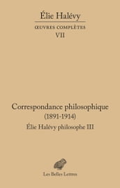 Correspondance philosophique 1891-1914