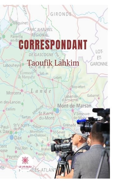 Correspondant - Taoufik Lahkim