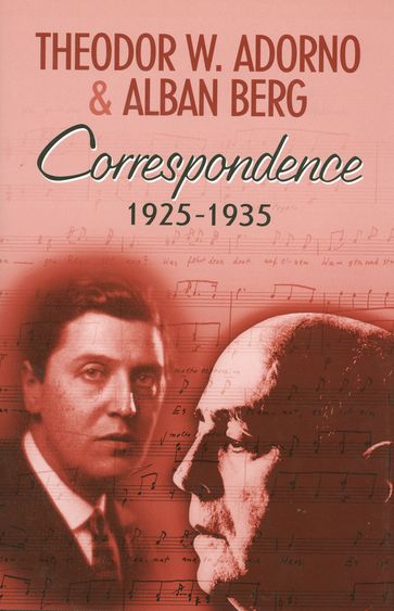 Correspondence 1925-1935 - Theodor W. Adorno  NA