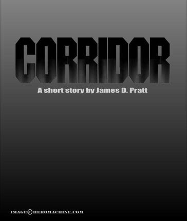Corridor - James Pratt