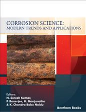 Corrosion Science: Modern Trends and Applications Corrosion Science: Modern Trends and Applications Corrosion Science: Modern Trends and: Modern Trends and Applications
