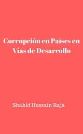 Corrupción en Países en Vías de Desarrollo