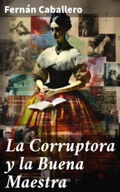 La Corruptora y la Buena Maestra