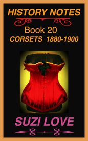 Corsets 1850-1880 History Notes Book 19