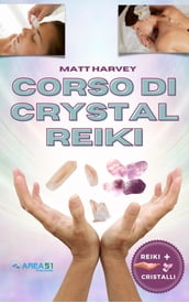 Corso Di Crystal Reiki