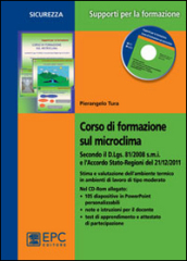 Corso di formazione sul microclima. Con CD-ROM