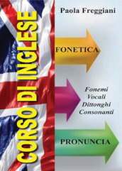 Corso di inglese: fonetica e pronuncia