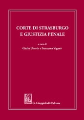 Corte di Strasburgo e giustizia penale