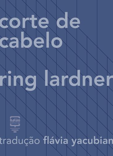 Corte de Cabelo - Ring Lardner