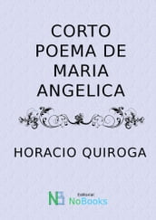Corto Poema de Maria Angelica