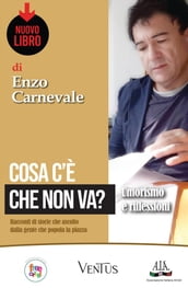 Cosa c è che non va?