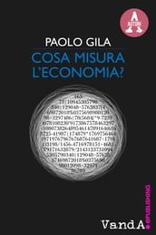 Cosa misura l economia?