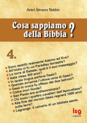 Cosa sappiamo della Bibbia?. 4.