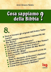 Cosa sappiamo della Bibbia?. 8.