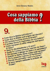 Cosa sappiamo della Bibbia?. 9.