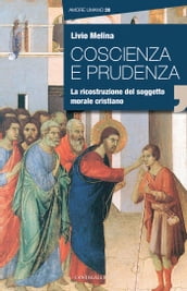 Coscienza e prudenza