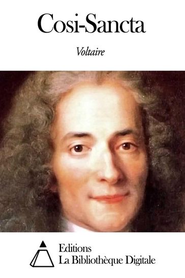 Cosi-Sancta - Voltaire