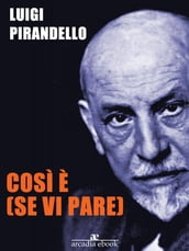 Così è (se vi pare)