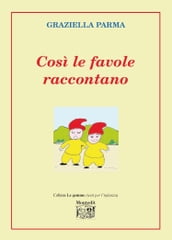 Così le favole raccontano