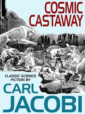 Cosmic Castaway - Carl Jacobi