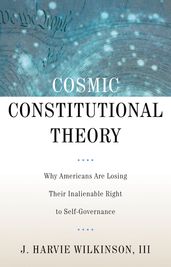 Cosmic Constitutional Theory