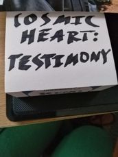 Cosmic Heart: Testimony